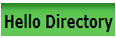 Hello Directory